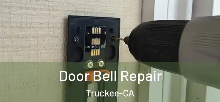 Door Bell Repair Truckee-CA