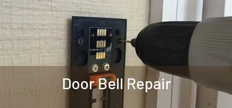 Door Bell Repair